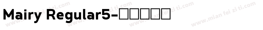 Mairy Regular5字体转换